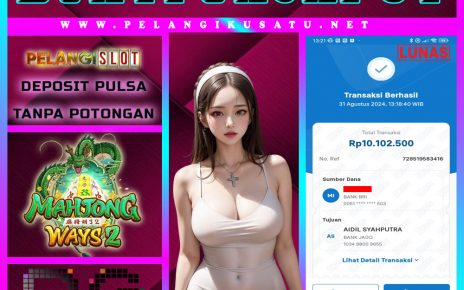 PELANGISLOT- WA: +62 831-4798-4287. BUKTI JACKPOT PG SOFT 31 AGUSTUS 2024 Bukti transaksi yang telah menang bermain di PELANGISLOT MENANG BESAR MAIN DI MAHJONG WAYS 2 dengan total hadiah Rp 10.100.000,- Selamat kami ucapkan telah mendapatkan kemenangan terbaru.