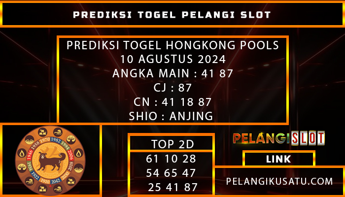 PREDIKSI TOGEL HONGKONG POOLS 10 AGUSTUS 2024