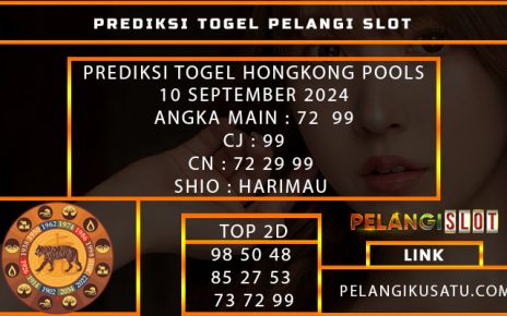 PREDIKSI TOGEL HONGKONG POOLS 10 SEPTEMBER 2024