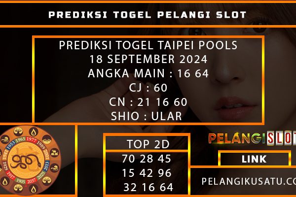 PREDIKSI TOGEL TAIPEI POOLS 18 SEPTEMBER 2024