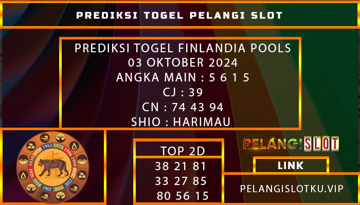 PREDIKSI TOGEL FINLANDIA POOLS 03 OKTOBER 2024