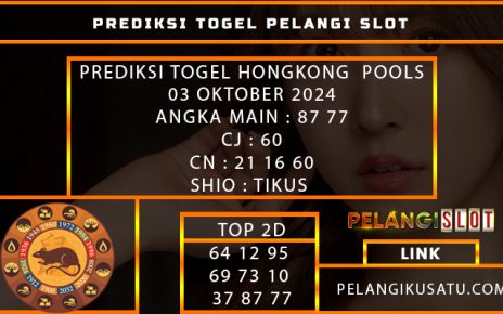 PREDIKSI TOGEL HONGKONG POOLS 03 OKTOBER 2024