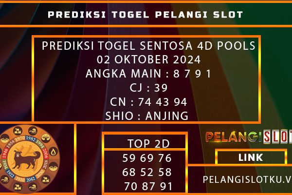 PREDIKSI TOGEL SENTOSA 4D POOLS 02 OKTOBER 2024