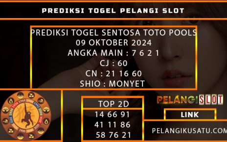 PREDIKSI TOGEL SENTOSA TOTO POOLS 09 OKTOBER 2024