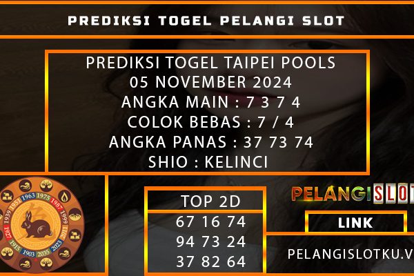 PREDIKSI TOGEL TAIPEI POOLS 05 NOVEMBER 2024